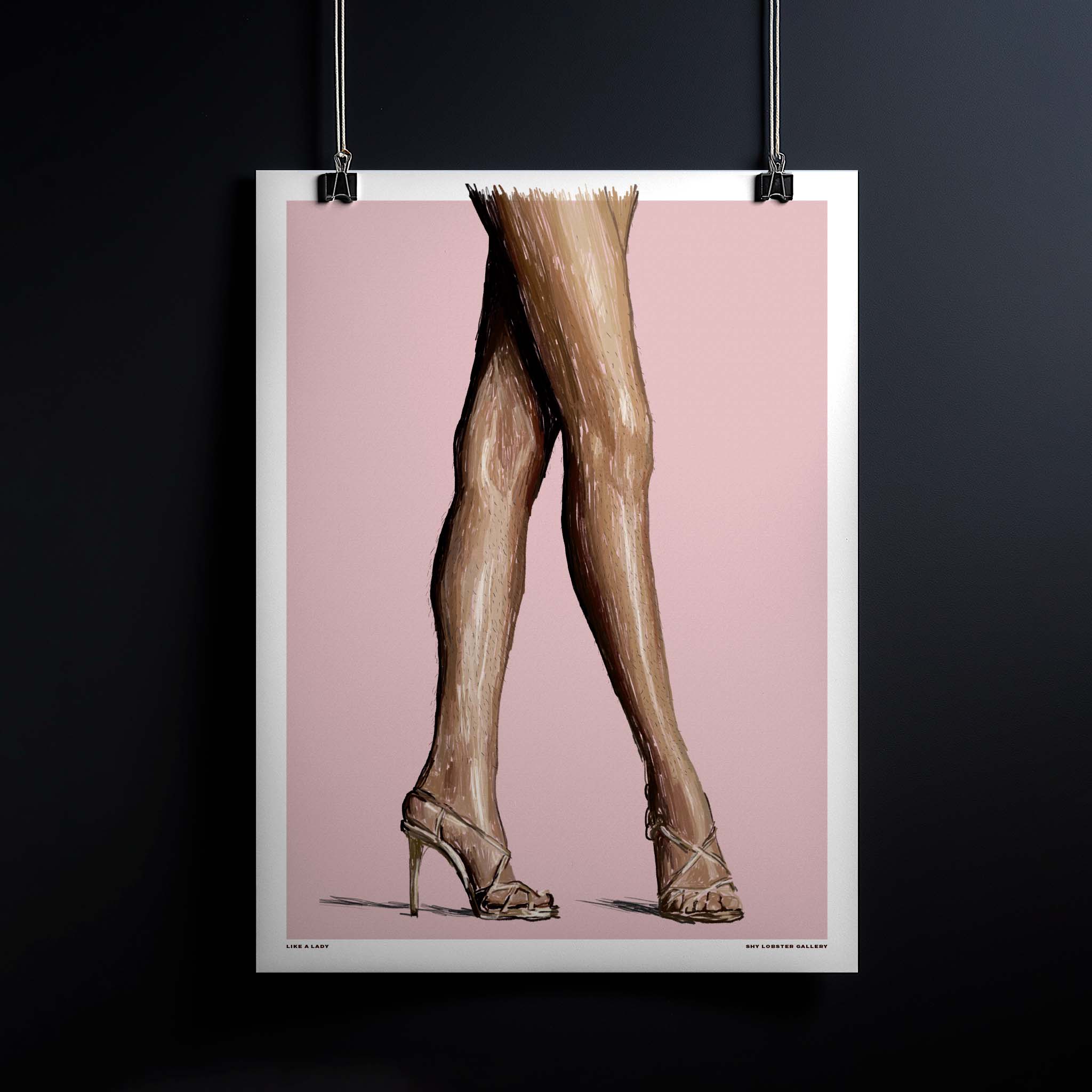 "Like a Lady" Feminist Poster – Illustration of unshaved lady legs celebrating natural beauty and body positivity. Bold, empowering artwork for modern homes.
